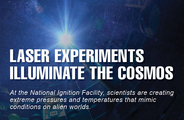 Laser Experiments Illuminate the Cosmos