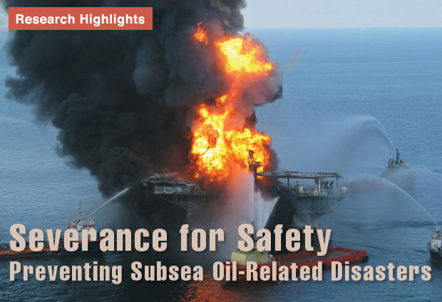Severance for Safety: Preventing Subsea Oil-Related Disasters