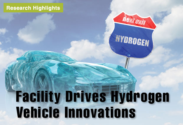 Facility Drives Hydrogen Vehicle Innovations